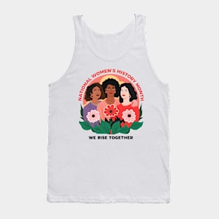 National Women's History Month 2024 We Rise Together Tank Top